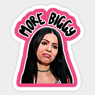 More Biggy - Larissa Quotes Sticker